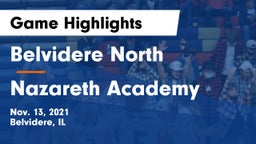 Belvidere North  vs Nazareth Academy  Game Highlights - Nov. 13, 2021