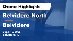 Belvidere North  vs Belvidere  Game Highlights - Sept. 19, 2023