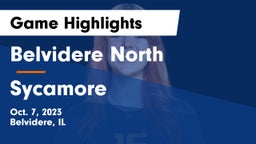 Belvidere North  vs Sycamore  Game Highlights - Oct. 7, 2023