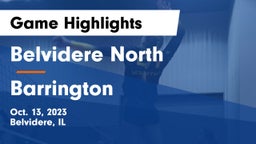 Belvidere North  vs Barrington Game Highlights - Oct. 13, 2023
