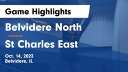 Belvidere North  vs St Charles East Game Highlights - Oct. 14, 2023