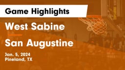 West Sabine  vs San Augustine  Game Highlights - Jan. 5, 2024