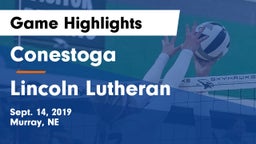 Conestoga  vs Lincoln Lutheran  Game Highlights - Sept. 14, 2019