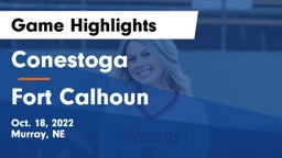 Conestoga  vs Fort Calhoun  Game Highlights - Oct. 18, 2022