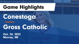 Conestoga  vs Gross Catholic  Game Highlights - Oct. 24, 2022