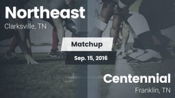 Matchup: Northeast vs. Centennial  2016