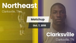 Matchup: Northeast vs. Clarksville  2016