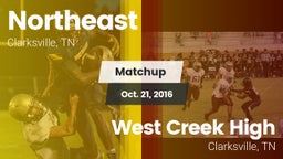 Matchup: Northeast vs. West Creek High 2016