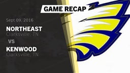 Recap: Northeast  vs. Kenwood  2016