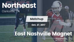 Matchup: Northeast vs. East Nashville Magnet 2017