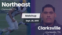 Matchup: Northeast vs. Clarksville  2018