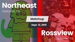 Matchup: Northeast vs. Rossview  2019