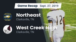 Recap: Northeast  vs. West Creek High 2019