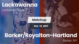 Matchup: Lackawanna High vs. Barker/Royalton-Hartland  2017