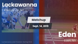 Matchup: Lackawanna High vs. Eden  2019