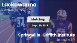 Matchup: Lackawanna High vs. Springville-Griffith Institute  2019