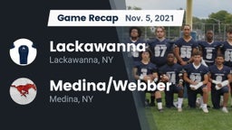 Recap: Lackawanna  vs. Medina/Webber  2021