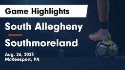 South Allegheny  vs Southmoreland  Game Highlights - Aug. 26, 2023