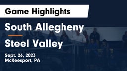 South Allegheny  vs Steel Valley  Game Highlights - Sept. 26, 2023