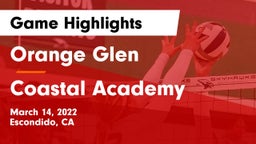Orange Glen  vs Coastal Academy Game Highlights - March 14, 2022