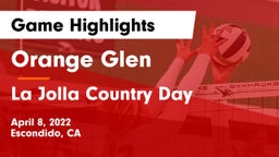Orange Glen  vs La Jolla Country Day  Game Highlights - April 8, 2022