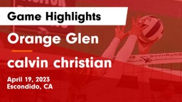 Orange Glen  vs calvin christian Game Highlights - April 19, 2023