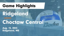 Ridgeland  vs Choctaw Central  Game Highlights - Aug. 15, 2023