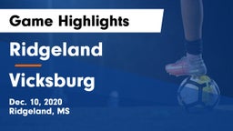 Ridgeland  vs Vicksburg Game Highlights - Dec. 10, 2020