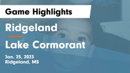 Ridgeland  vs Lake Cormorant Game Highlights - Jan. 25, 2023