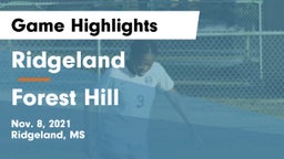 Ridgeland  vs Forest Hill Game Highlights - Nov. 8, 2021