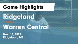 Ridgeland  vs Warren Central Game Highlights - Nov. 18, 2021