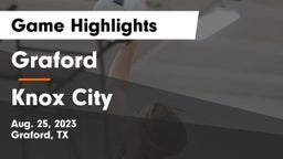 Graford  vs Knox City  Game Highlights - Aug. 25, 2023
