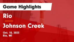 Rio  vs Johnson Creek  Game Highlights - Oct. 10, 2023