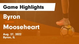 Byron  vs Mooseheart Game Highlights - Aug. 27, 2022