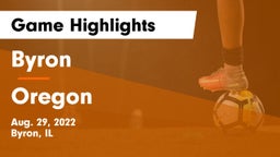 Byron  vs Oregon  Game Highlights - Aug. 29, 2022