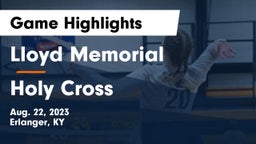Lloyd Memorial  vs Holy Cross  Game Highlights - Aug. 22, 2023