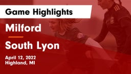 Milford  vs South Lyon  Game Highlights - April 12, 2022