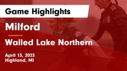 Milford  vs Walled Lake Northern  Game Highlights - April 13, 2023