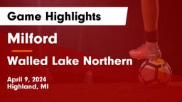 Milford  vs Walled Lake Northern  Game Highlights - April 9, 2024