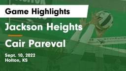 Jackson Heights  vs Cair Pareval Game Highlights - Sept. 10, 2022