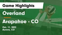 Overland  vs Arapahoe  - CO Game Highlights - Oct. 11, 2022