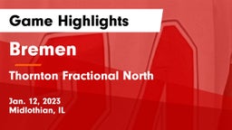 Bremen  vs Thornton Fractional North  Game Highlights - Jan. 12, 2023