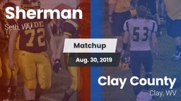Matchup: Sherman  vs. Clay County  2019