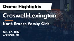 Croswell-Lexington  vs North Branch Varsity Girls Game Highlights - Jan. 27, 2022