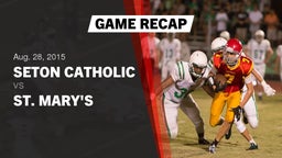 Recap: Seton Catholic  vs. St. Mary's  2015
