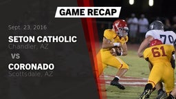 Recap: Seton Catholic  vs. Coronado  2016