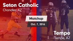 Matchup: Seton Catholic High vs. Tempe  2016