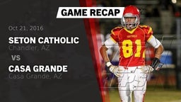 Recap: Seton Catholic  vs. Casa Grande  2016