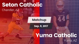 Matchup: Seton Catholic High vs. Yuma Catholic  2017