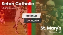 Matchup: Seton Catholic High vs. St. Mary's  2020